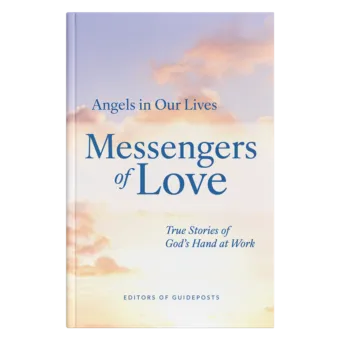 Angels in Our Lives Book 4: Messengers of Love