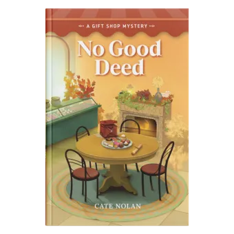 Gift Shop Mysteries Book 7: No Good Deed